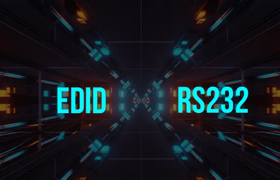 Phần mở rộng RS232/EDID tiên tiến